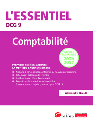 Cover of DCG 9 - Comptabilité : Nouveau programme 2026-2027 Préparer, réviser, valider : la méthode gagnante du DCG Ed. 1