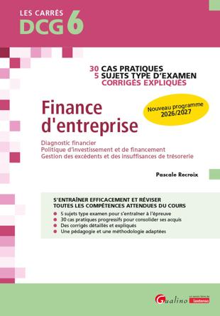 Cover of DCG 6 - Exercices corrigés Finance d'entreprise : 30 cas pratiques - 5 sujets type d'examen - Nouveau programme 2026/2027 Ed. 5