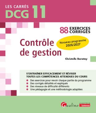 Cover of DCG 11 - Exercices corrigés - Contrôle de gestion : 88 exercices corrigés - Nouveau programme2026/2027 Ed. 10