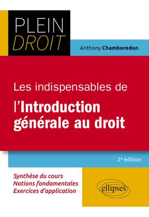 Les indispensables de l'Introduction générale au droit