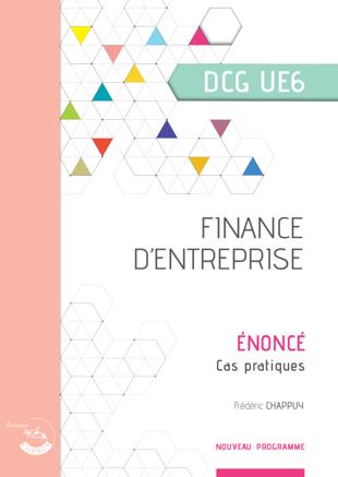 Cover of Finance d'entreprise : DCG UE6 Énoncé Ed. 1