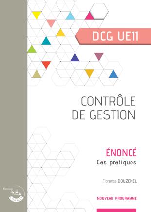Cover of Contrôle de Gestion : DCG UE11 Énoncé Ed. 1
