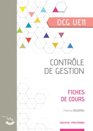 Cover of Fiches de contrôle de Gestion : DCG UE11 Fiches Ed. 1