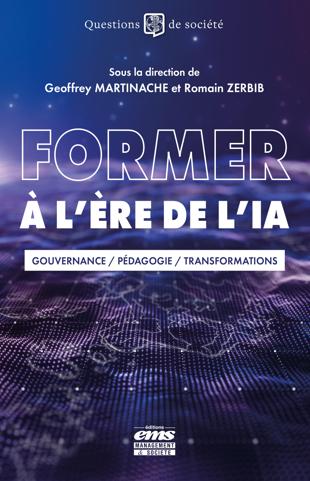 Cover of Former à l'ère de l'IA : Gouvernance / Pédagogie / Transformations