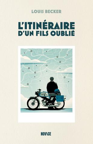 L'itinéraire d'un fils oublié