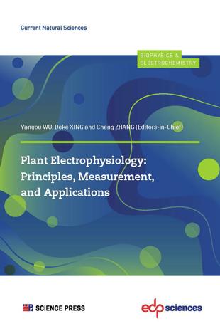Plant Electrophysiology: Principles, Measurement, and Applications
