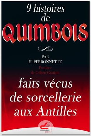 Cover of 9 histoires de quimbois : Faits vécus de Sorcellerie aux Antilles