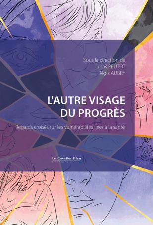 L'autre visage du progrès 